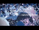 Caputured by Stardust / feat.巡音ルカ