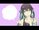【オリジナル曲】大事なナニカ？/宮舞モカ