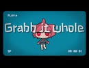 Grabb it whole / Doompeke feat.重音テト