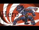 Hero / Blue feat.重音テト