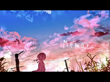 Memor / Blue feat.重音テト