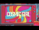 cosmic girl / OhWell feat.ERI