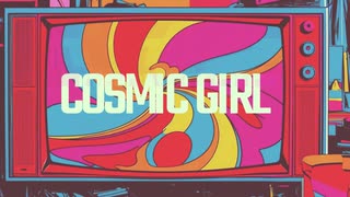 cosmic girl / OhWell feat.ERI