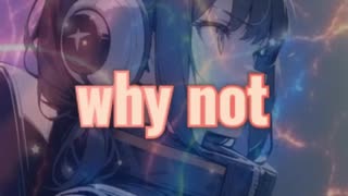 why not/宮舞モカ