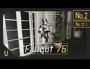 Fallout 76 バグとか集 [u] [№2 / №±.1]