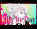 Kiss By Day/杏戸ゆげβ