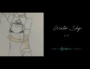 【オリジナル曲】Winter Ship / 知声