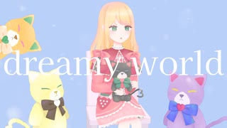 Dreamy World / 重音テト