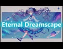 Eternal Dreamscape / K1N0