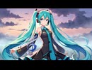 小さな雫/vocaloid