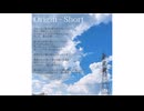 Origin-Short ver.【結月ゆかり】