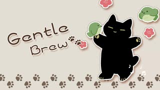 【無料フリーBGM】メルヘンかわいいBGM「Gentle_Brew」
