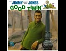 Jimmy Jones - Good Timin'