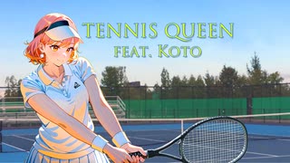 テニスクィーン　feat. Koto