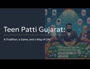 Teen Patti Gujarat A Tradition, a Game, and a Way of Life