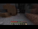 【minecraft】サバイバルでまったり整地して新しい世界作るわ【Part540】