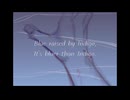 【かさあら】藍より出でし青（Blue raised by Indigo, It's bluer than Indigo.）【オリジナル曲】