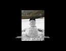 【ニコラップ】snowman