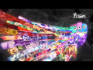 Prism《第200回音MAD晒しイベント記念合作》