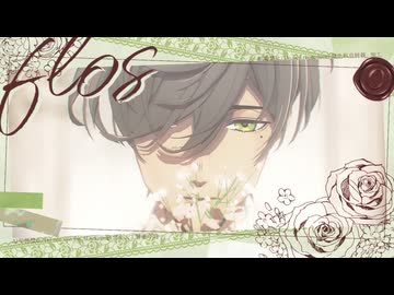 【にじさんじMMD】flos【モーション配布/オリバー・エバンス】
