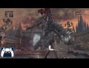 【Bloodborne】 栗本チャレンジ 聖職者の獣 RTA 19:11(たぶん)