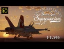 【ゆっくり実況】一撃離脱至上主義E型～ハチミツください。［F/A-18C］編～【WarThunder】pt.395