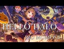 【ミリシタMAD】HELLO HALO －百瀬莉緒－