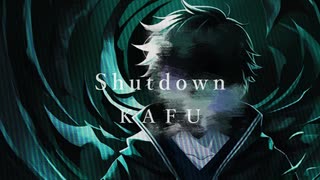 Shutdown/可不