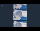 独白 dustcell ラスサビ