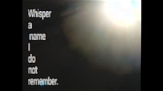 Whisper a name I do not remenber.
