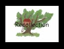 Recollection / 初音ミク
