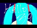 Hello39【第27回プロセカNEXT応募楽曲】