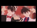 【MMDコナン・まじ快】LADY CRAZY