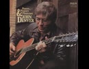John Denver - Take Me Home, Country Roads