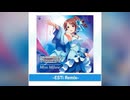 【デレステ】Last Kiss -ESTi Remix-【MASTER】