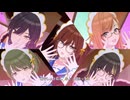 【シャニソンMV】SWEET♡STEP【咲耶・にちか・美琴・ルカ・夏葉】
