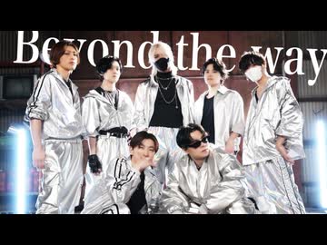 [Daro企画] Beyond the way 踊ってみた [オリジナル振付]