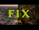 【VOCALID6オリジナル】FIX / GAQ
