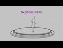 DaNCiNG DEAD feat.初音ミク