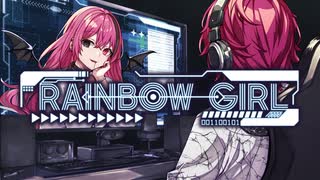 【オリジナルMV】RAINBOW GIRL　歌ってみた　†れあ†
