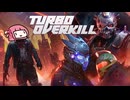 サイバーパンクでチェーンソーPart1【Turbo Overkill】
