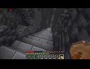 【minecraft】サバイバルでまったり整地して新しい世界作るわ【Part556】