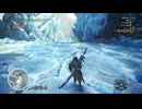 【MHW:IceBorne】#100