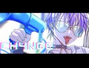 星庭みやび『CH4NGE』歌ってみた