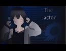 The actor/宮舞モカ