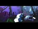【にじさんじMMD】EYE【叢雲カゲツ】