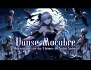 【SynthV ROSE】Danse Macabre【オリジナル曲】