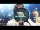 Memento/nonoc【Re:ゼロから始める異世界生活】(Re:ZERO -Starting Life in Another World)  Covered by かのぴ/Kanopi