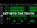 【オリジナル曲】GET INTO THE TRUTH