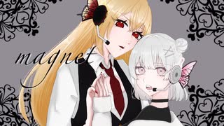 magnet ver.かなもの【歌ってみた】